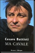 cesare battisti ma cavale