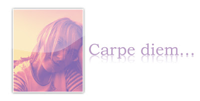 Carpe Diem