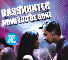 Basshunter-Now You're Gone [Cover]