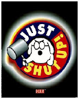 Shut up